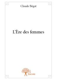 L’Ère des femmes