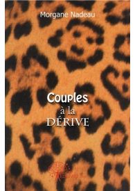 Couples à la dérive