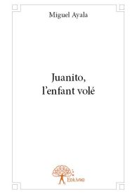 Juanito, l'enfant volé