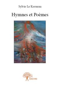 Hymnes et Poèmes