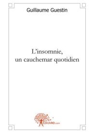 L'insomnie, un cauchemar quotidien