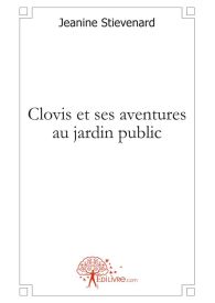 Clovis et ses aventures au jardin public