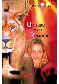 Un tube pour requiem