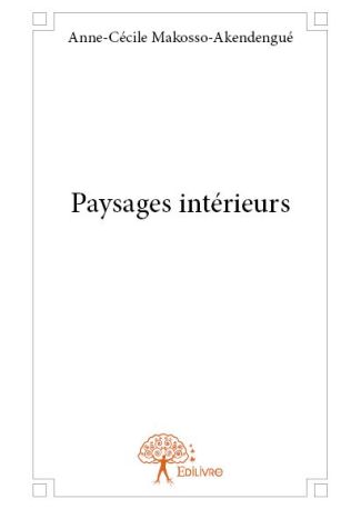 Paysages intérieurs