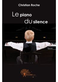 Le piano du silence