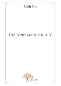 Dan Porter assure le S. A. V.