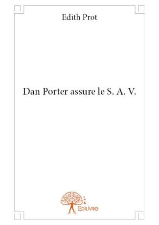 Dan Porter assure le S. A. V.