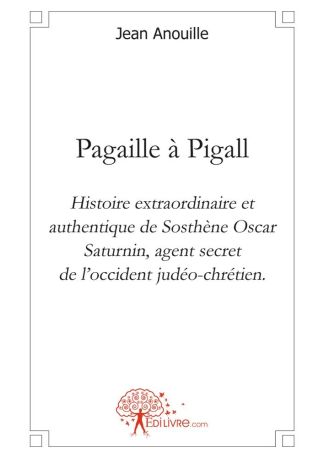 Pagaille à Pigall