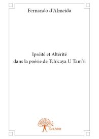 Ipséité et Altérité dans la poésie de Tchicaya U Tam'si