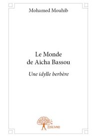 Le Monde de Aïcha Bassou