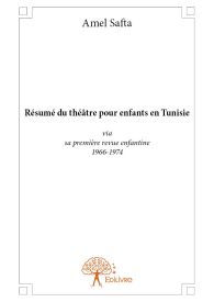 Résumé du théâtre pour enfants en Tunisie