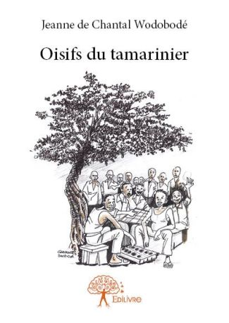 Oisifs du tamarinier