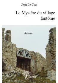 Le Mystère du village fantôme