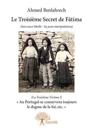 Le Troisième Secret de Fátima