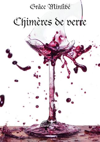 Chimères de verre