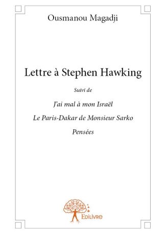 Lettre à Stephen Hawking