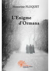 L'énigme d'Ormana