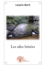 Les ailes brisées