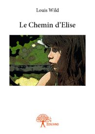 Le Chemin d'Elise