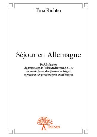 Séjour en Allemagne