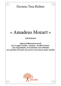 « Amadeus Mozart »