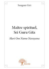 Maître spirituel, Sri Guru Gita