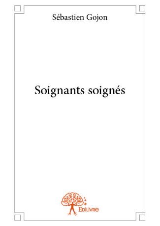 Soignants soignés