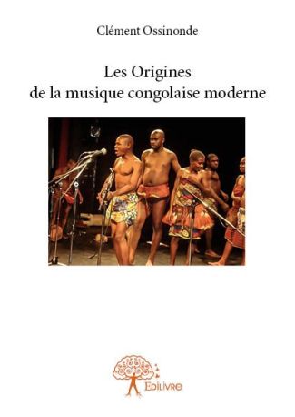 Les Origines de la musique congolaise moderne