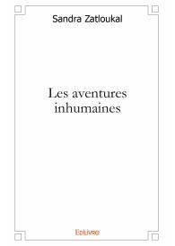 Les aventures inhumaines