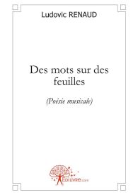 Des mots sur des feuilles