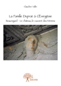 La Famille Duprat & L'Évergésie