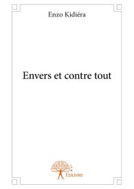 Envers et contre tout