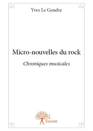 Micro-nouvelles du rock