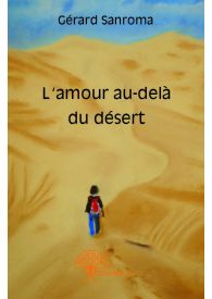 L'amour au-delà du désert