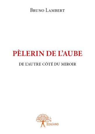 Pèlerin de l'aube