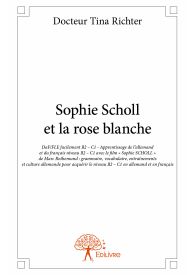 Sophie Scholl et la rose blanche