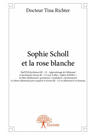 Sophie Scholl et la rose blanche