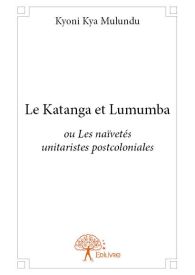 Le Katanga et Lumumba