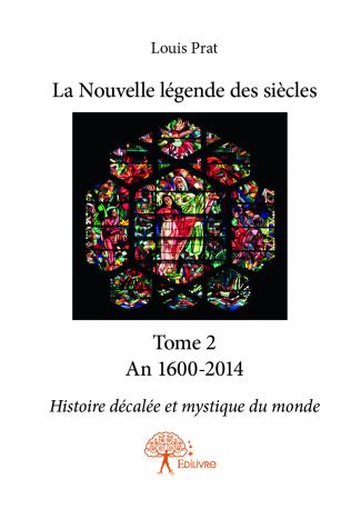La Nouvelle légende des siècles - Tome 2