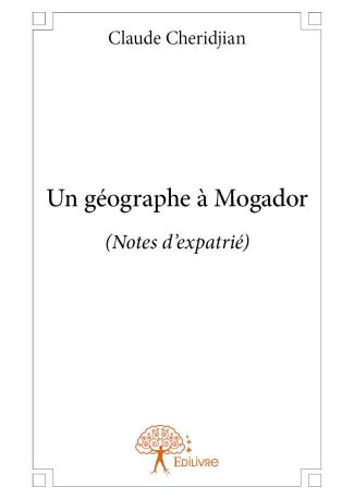 Un géographe à Mogador