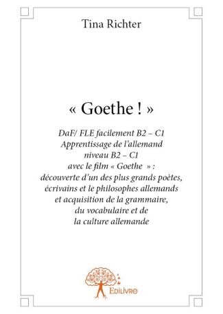 « Goethe ! »