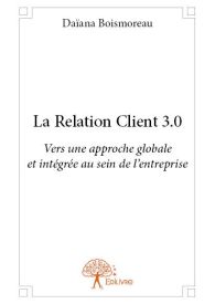 La Relation Client 3.0