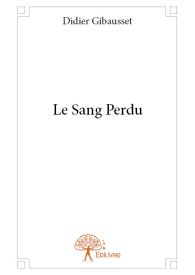 Le Sang Perdu