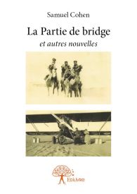 La Partie de bridge et autres nouvelles