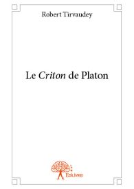 Le Criton de Platon