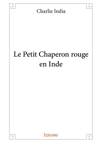 Le Petit Chaperon rouge en Inde
