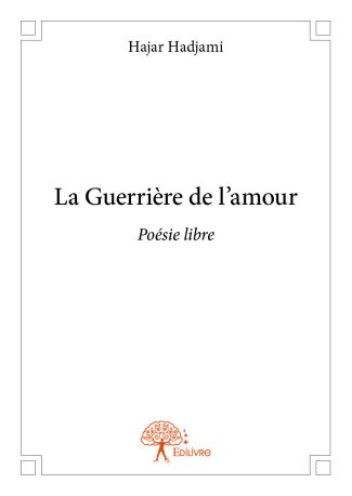 La Guerrière de l'amour