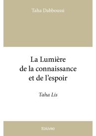 La Lumière de la connaissance et de l'espoir