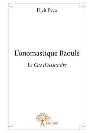 L’onomastique Baoulé