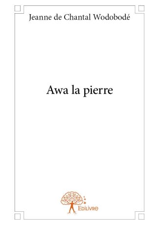 Awa la pierre